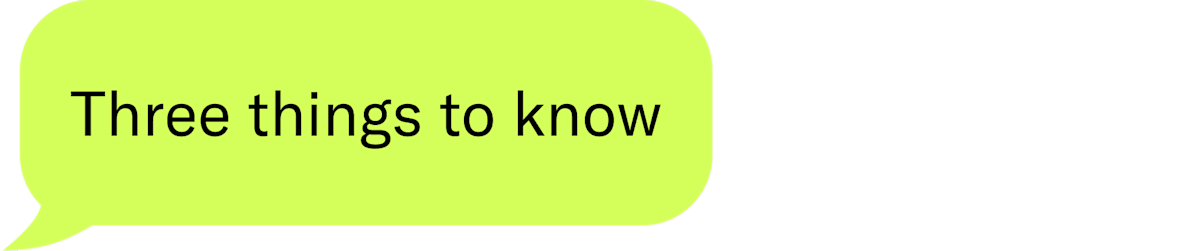 Three things to know