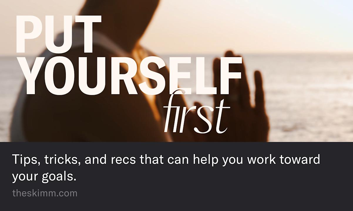 put yourself first